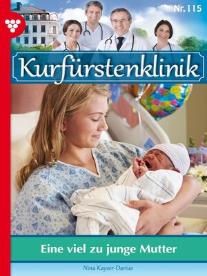 cover image of Eine viel zu junge Mutter